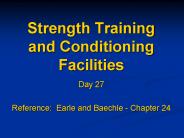 Strength Training and Conditioning Facilities