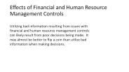 Effects of Financial and Human Resource Management Controls