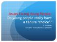 Issues Facing Young People: Do young people really have a tenure  PowerPoint PPT Presentation