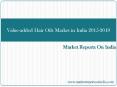 Value-added Hair Oils Market in India 2015-2019 PowerPoint PPT Presentation