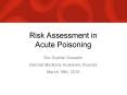 Risk Assessment in Acute Poisoning PowerPoint PPT Presentation