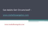 Can Adults Get Circumcised - www.mohellosangeles.com