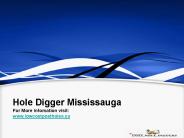 Hole Digger in Mississauga