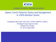 Queen Conch Fisheries Status and Management in CRFM Member States PowerPoint PPT Presentation