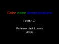 Color vision demonstrations PowerPoint PPT Presentation
