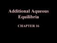 Additional Aqueous Equilibria  CHAPTER 16 PowerPoint PPT Presentation