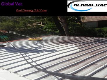 Roof Cleaning Gold Coast