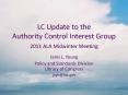 LC Update to the Authority Control Interest Group PowerPoint PPT Presentation