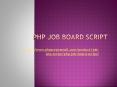 Job portal script, job board script PowerPoint PPT Presentation
