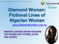 Diamond Woman  - Fictional Lives of Nigerian Woman PowerPoint PPT Presentation