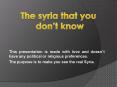 The syria that you don PowerPoint PPT Presentation