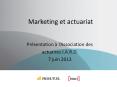 Marketing et Actuariat PowerPoint PPT Presentation