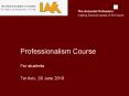Professionalism Course PowerPoint PPT Presentation