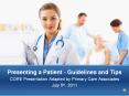 Presenting a Patient - Guidelines and Tips PowerPoint PPT Presentation