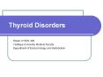 Thyroid Disorders PowerPoint PPT Presentation