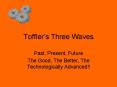 Toffler PowerPoint PPT Presentation