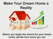Make your Home Dream Reality
