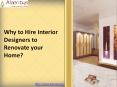 Why to hire Top interior designers to renovate your home PowerPoint PPT Presentation