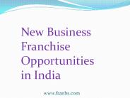 New Business Franchise Opportunities in India