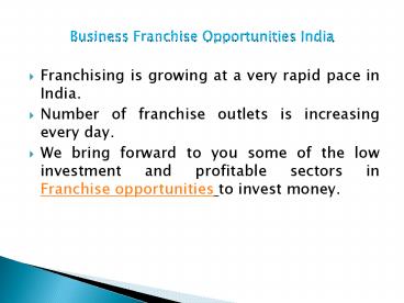 Business Franchise Opportunities India