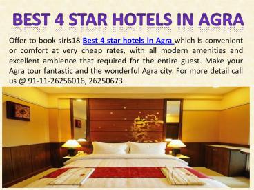 Enjoy siris18 Best 4 Star Hotels in Agra