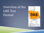 Overview of the gre test format