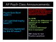 AP Psych Class Announcements: PowerPoint PPT Presentation