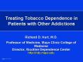 Treating Tobacco Dependence in Patients with Other Addictions PowerPoint PPT Presentation