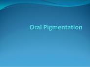 Oral Pigmentation