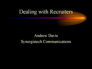 Dealing with Recruiters