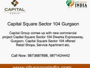 Capital Square Service Apartments Sector 104 Gurgaon