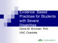 Evidence Based Practices for Students with Severe Disabilties PowerPoint PPT Presentation