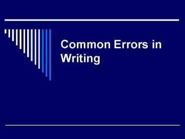 Common Errors in Writing