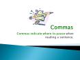 Commas PowerPoint PPT Presentation
