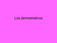Los demostrativos