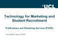 Technology for Marketing and Student Recruitment  Publications and Marketing Services (PAMS) PowerPoint PPT Presentation