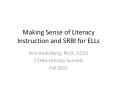 Making Sense of Literacy Instruction and SRBI for ELLs PowerPoint PPT Presentation