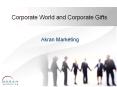 Corporate World and Corporate Gifts PowerPoint PPT Presentation