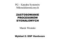 Wyklad 2: DSP Hardware