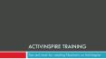 Activinspire training PowerPoint PPT Presentation