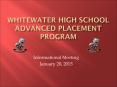 Whitewater High School Advanced Placement Program PowerPoint PPT Presentation