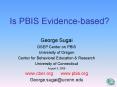 Is PBIS Evidence-based? PowerPoint PPT Presentation
