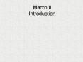 Macro II Introduction PowerPoint PPT Presentation
