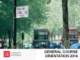 GENERAL COURSE ORIENTATION 2014 PowerPoint PPT Presentation