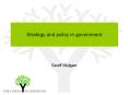 Strategy and policy in government PowerPoint PPT Presentation