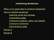 Combining Sentences