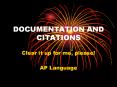 DOCUMENTATION AND CITATIONS PowerPoint PPT Presentation
