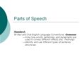 Parts of Speech PowerPoint PPT Presentation
