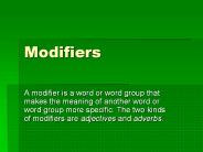 Modifiers