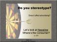 Do you stereotype? PowerPoint PPT Presentation